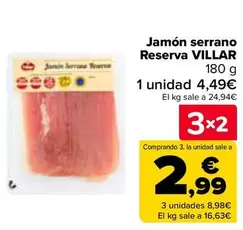 Oferta de Villar - Jamón Serrano  Reserva  en Carrefour