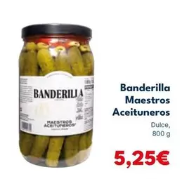 Oferta de Banderilla Maestros Aceituneros por 5,25€ en Cash Unide