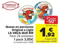 Oferta de La vaca que ríe - Queso En Porciones Original O Light por 3,85€ en Carrefour Market
