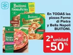 Oferta de Buitoni - En Todas Las Pizzas Forno Di Pietra Y Bella Napoli en Carrefour Market