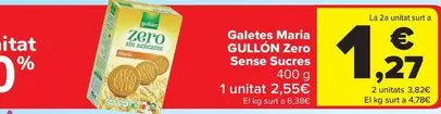 Oferta de Gullón - Galetes Maria Zero Sense Sucres por 2,55€ en Carrefour Market
