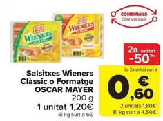 Oferta de Oscar Mayer - Salsitxes Wieners Classic O Formatge por 1,2€ en Carrefour Market