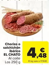 Oferta de El chato - Chorizo O Salchichon Iberico por 4,48€ en Carrefour Market