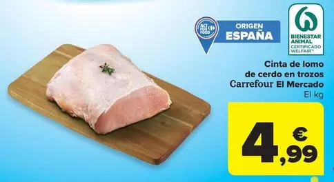 Oferta de Carrefour - Cinta De Lomo De Cerdo En Trozos El Mercado por 4,99€ en Carrefour Market