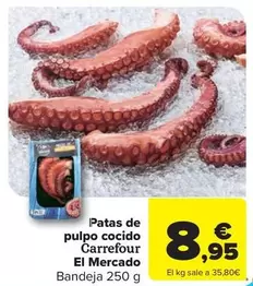 Oferta de Carrefour - Patas De Pulpo Cocido El Mercado por 8,95€ en Carrefour Market