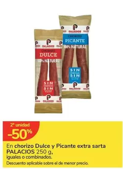 Oferta de Palacios - En Chorizo Dulce Y Picante Extra Sarta en Carrefour Express