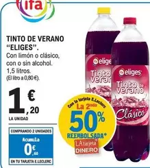 Oferta de Ifa Eliges - Tinto De Verano por 1,2€ en E.Leclerc