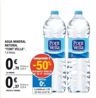 Oferta de Font Vella - Agua Mineral Natural por 0,75€ en E.Leclerc