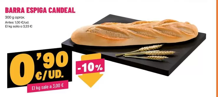 Oferta de Barra Espiga Candeal por 0,9€ en Ahorramas