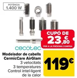 Oferta de Cecotec - Moldeador De Pelo CermicCare Airglam por 119€ en Carrefour