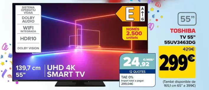 Oferta de Toshiba - Tv 55" 55UV3463DG por 299€ en Carrefour
