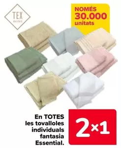 Oferta de Tex Home - En Todas Las Toallas Individuales Fantasia Essential en Carrefour