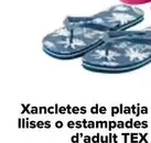Oferta de Tex - Chancla De Playa Lisa O Estampada De Adulto  por 2,99€ en Carrefour