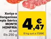 Oferta de Monte Hondria - Chorizo O Salchichón Ibérico   por 4,47€ en Carrefour
