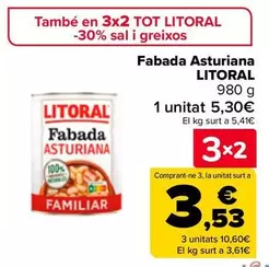 Oferta de Litoral - Fabada Asturiana  en Carrefour