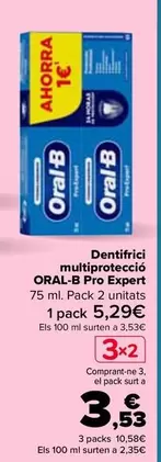 Oferta de Oral-b - Dentífrico Multiprotección Pro Expert en Carrefour