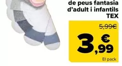 Oferta de Tex - Protege Pies Fantasía Adulto E Infantil  por 3,99€ en Carrefour