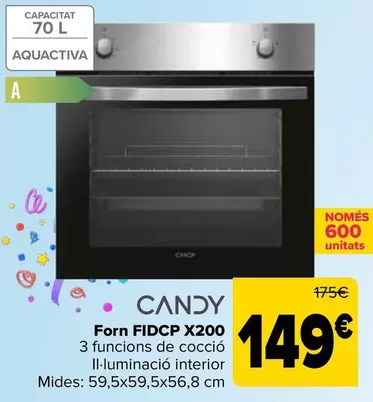 Oferta de Candy - Horno FIDCP X200 por 149€ en Carrefour