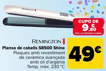 Oferta de Remington - Plancha De Pelo S8500 Shine por 49€ en Carrefour