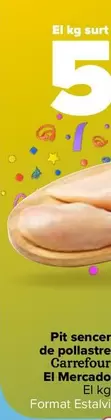 Oferta de Carrefour - Pechuga Entera De Pollo  El Mercado por 5,29€ en Carrefour