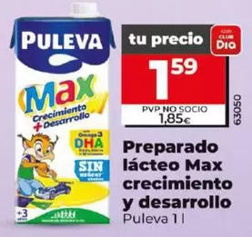 Oferta de Puleva - Preparado Lácteo Max Crecimiento Y Desarrollo por 1,59€ en Dia