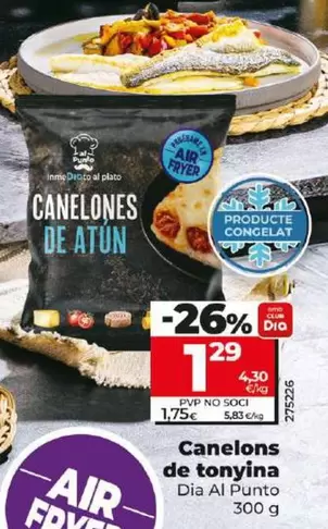 Oferta de Dia Al Punto - Canelones De Atún  por 1,29€ en Dia