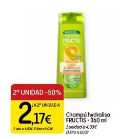 Oferta de Fructis - Champú Hydraliso por 4,33€ en Dialprix