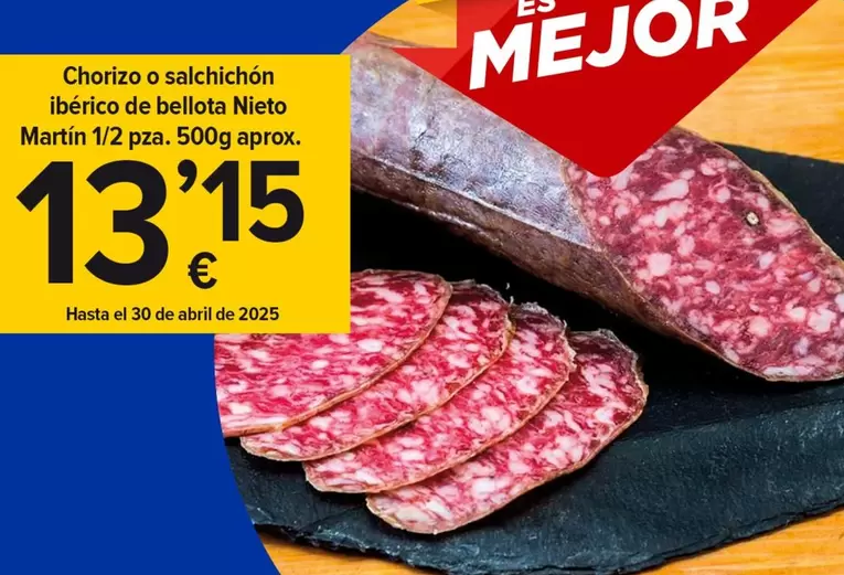 Oferta de Nieto Martín - Chorizo O Salchichon Iberico De Bellota 1/2 Pza por 13,15€ en Cash Fresh