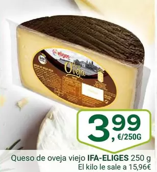 Oferta de Ifa Eliges - Queso De Oveja Viejo por 3,99€ en Supermercados Dani
