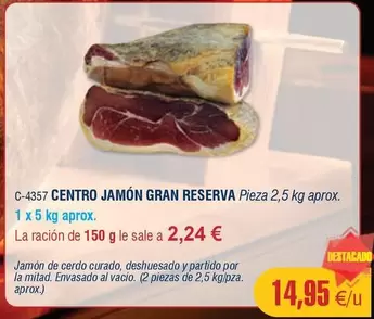 Oferta de Gran Reserva - Centro Jamón por 14,95€ en Abordo