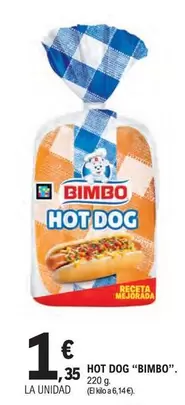 Oferta de Bimbo - Hot Dog por 1,35€ en E.Leclerc
