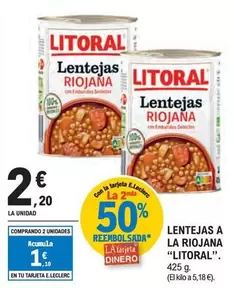 Oferta de Litoral - Lentejas A La Riojana por 2,2€ en E.Leclerc