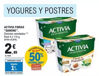 Oferta de Danone - Activia Fibras por 2,89€ en E.Leclerc