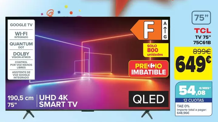 Oferta de TCL - Tv 75" 75c61b" por 649€ en Carrefour