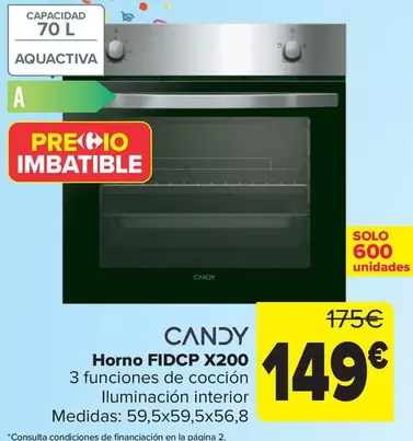 Oferta de Candy - Horno Fidcp X200 por 149€ en Carrefour