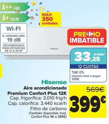 Oferta de Hisense - Aire Acondicionado  Premium Confort Plus 12k por 399€ en Carrefour