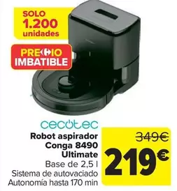 Oferta de Cecotec - Robot Aspirador  Conga 8490 Ultimate por 219€ en Carrefour