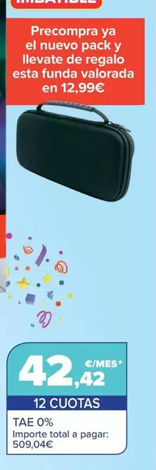 Oferta de Precompra Ya El Nuevo Pack Y Llevate De Regalo Esta Funda Valorada En 1299€ por 42,42€ en Carrefour