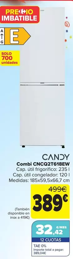 Oferta de Candy - Combi Cncq2t618ew por 389€ en Carrefour