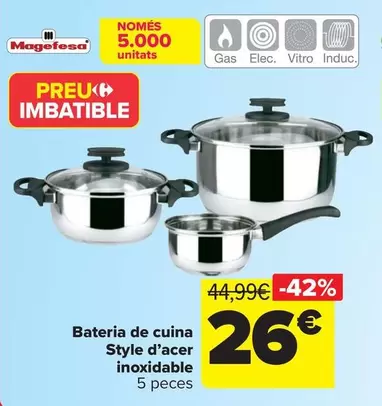Oferta de Magefesa - Batería De Cocina Style Acero Inoxidable por 26€ en Carrefour
