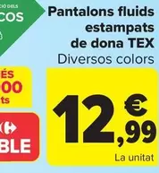 Oferta de TEX - Pantalón Fluido Estampado  Mujer  por 12,99€ en Carrefour