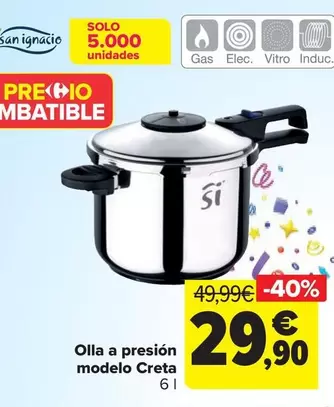 Oferta de San Ignacio - Olla A Presión Modelo Creta por 29,9€ en Carrefour