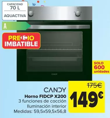 Oferta de Candy - Horno Fidcp X200 por 149€ en Carrefour