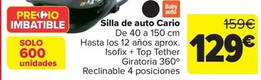 Oferta de Baby Auto - Silla De Auto Cario por 129€ en Carrefour