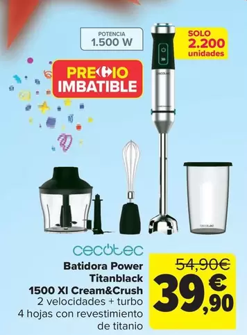 Oferta de Cecotec - Batidora Power Titanblack  1500 Xl Cream&crush por 39,9€ en Carrefour