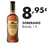 Oferta de Soberano - Brandy por 8,95€ en Supermercados Lupa