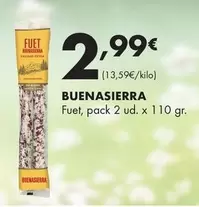 Oferta de Buenasierra - Fuet por 2,99€ en Supermercados Lupa