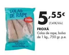 Oferta de Froxa - Colas De Rape por 5,55€ en Supermercados Lupa