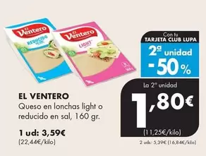 Oferta de El Ventero - Queso En Lonchas Light  por 3,59€ en Supermercados Lupa
