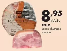 Oferta de Tello - Lacón Ahumado Esencia por 8,95€ en Supermercados Lupa
